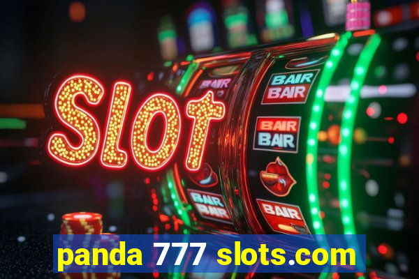 panda 777 slots.com